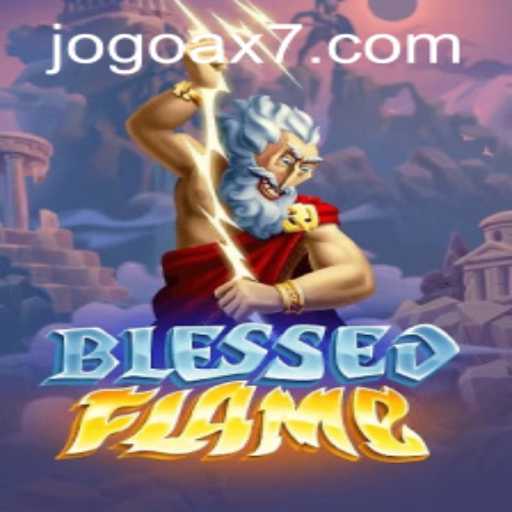 Unveiling the Secrets of 'BlessedFlame': The Ultimate Fantasy Game Experience