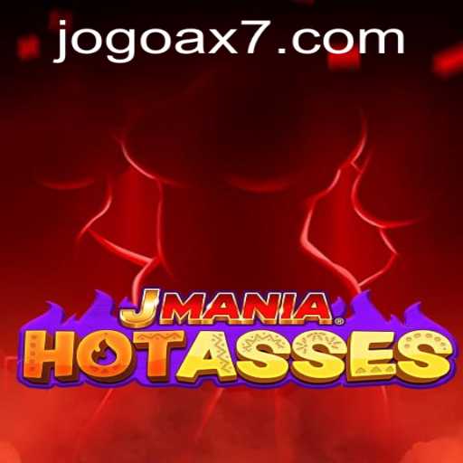 Discover the Exciting World of JManiaHotAsses: A Thrilling New Game